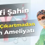 Rahim Çıkartmadan Miyom Ameliyatı