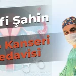 Tüp Kanseri Tedavisi