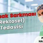 Bağırsak Sarkması (Rektosel) Tedavisi