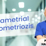 Parametrial Endometriozis