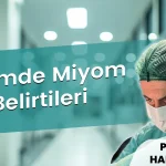 Rahimde Miyom Belirtileri