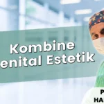 Kombine Genital Estetik
