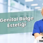 Genital Bölge Estetiği