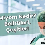 Miyom Nedir