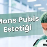 Mons Pubis Estetiği